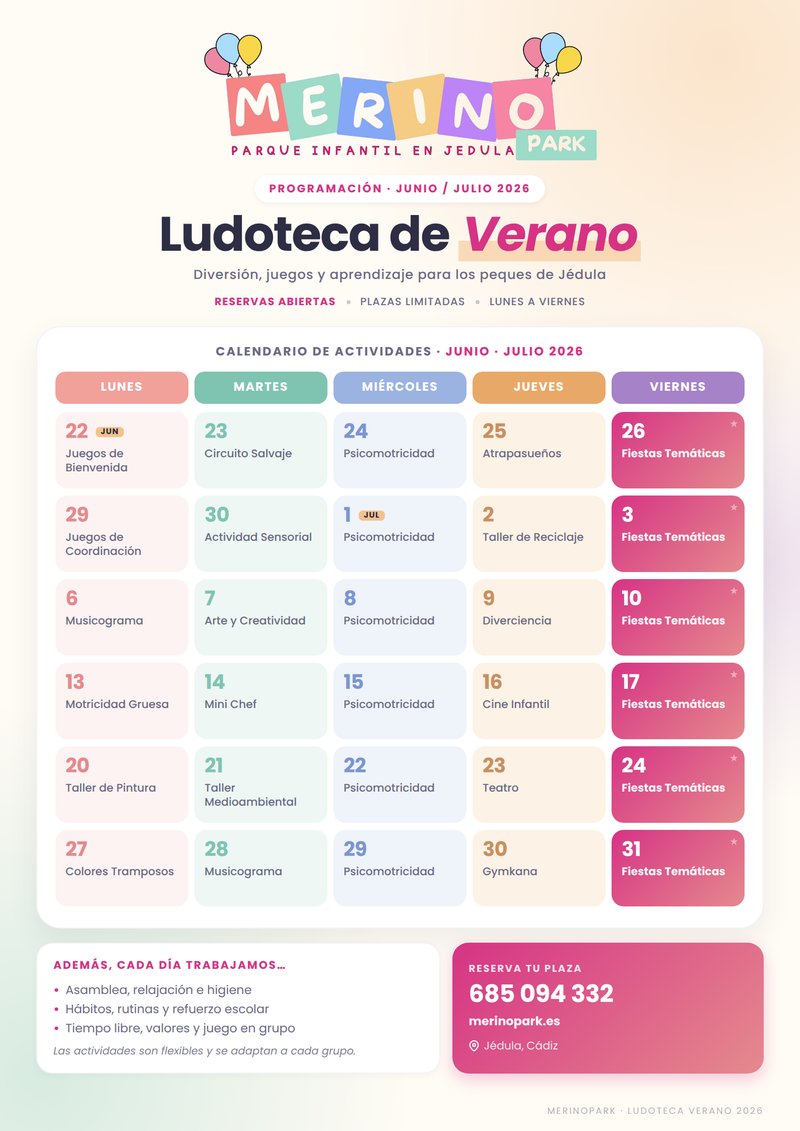 Cartel de actividades de junio y julio de la Ludoteca de Verano de MerinoPark Jédula
